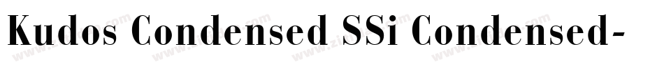 Kudos Condensed SSi Condensed字体转换